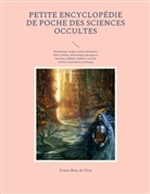 Ernest Bosc de Vèze - Petite encyclopédie de poche des sciences occultes