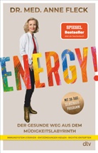 Anne Fleck, Anne (Dr. med.) Fleck - Energy!
