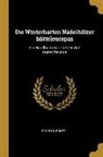 Schelle Ernst - Die Winterharten Nadelhölzer Mitteleuropas: Ein Handbuch Für Gärtner Und Gartenfreunde