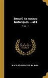 Multiple Contributors - Recueil de Romans Historiques. ... of 8; Volume 1