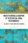 Chris Fitzgerald - Investigating a Corpus of Historical Oral Testimonies