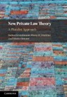 Stefan Grundmann, Grundmann Stefan, Hans-W. Micklitz, Moritz Renner - New Private Law Theory