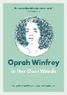 Anjali Becker, Becker Anjali, Jeanne Engelmann, Engelmann Jeanne - Oprah Winfrey: In Her Own Words