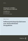 Stefan Härtner - Referenzwertmanipulationen aus zivilrechtlicher Perspektive