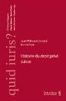 Jean-Philippe Dunand, Numa Graa - Les fondements historiques européens du Code civil suisse