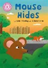 Franklin Watts, Katie Woolley, Woolley Katie - Reading Champion: Mouse Hides