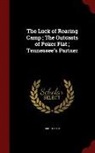 Bret Harte - The Luck of Roaring Camp; The Outcasts of Poker Flat; Tennessee's Partner