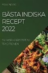 Erik Borg - BÄSTA INDISKA RECEPT 2022