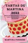 Martina Ferrero - TARTAS DE MARTINA 2022