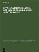 Degruyter - Intensitätsmessungen in der Infrarot- und Raman-Spektroskopie