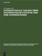 K. Schröder, Erna Weber - Internationale Tagung über mathematische Statistik und ihre Anwendungen