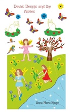 Anna Maria Kuppe - David, Dennis and the fairies