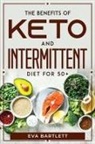 Eva Bartlett - The Benefits of Keto and Intermittent Diet for 50+