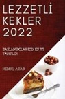 Kemal Acar - LEZZETL¿ KEKLER 2022