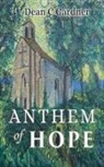 Dean C. Gardner - Anthem of Hope
