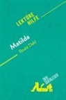 Dominique Coutant-Defer, Dominique Coutant-Defer, Eloïse Murat, Eloïse Murat - Matilda von Roald Dahl (Lektürehilfe)