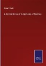 Bernard Burke - A Second Series of Vicissitudes of Families