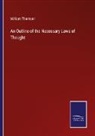 William Thomson - An Outline of the Necessary Laws of Thought