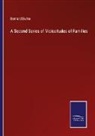 Bernard Burke - A Second Series of Vicissitudes of Families