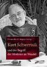 Christian Heindl, Potz, Brigitta Potz - Kurt Schwertsik und der Begriff der Moderne im Wandel