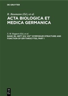 R. Baumann, H. Dutz, A. Graffi, F. Jung, S. M. Rapport - Acta Biologica et Medica Germanica - Band 36, Heft 3/4: VIIIth Symposium Structure and Function of Erythrocytes, Part I