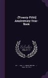 American Association of Public Accountan - -[Twenty-Fifth] Anniversary Year-Book