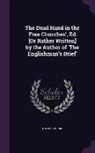 Thomas Moore - The Dead Hand in the 'Free Churches', Ed. [Or Rather Written] by the Author of 'The Englishman's Brief'