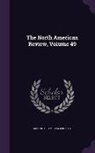 Making of America Project - The North American Review, Volume 49