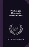 American Psychological Association - Psychological Monographs: General and Applie, Volume 27