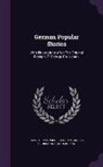 George Cruikshank, Jacob Grimm, Wilhelm Grimm - German Popular Stories: With Illustrations After the Original Designs of George Cruikshank
