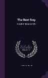 Paul Hutchinson - The Next Step: A Study in Methodist Polity