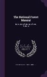 United States Forest Service - The National Forest Manual: Instructions Relating to Forest Products