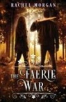 Rachel Morgan - The Faerie War