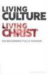 Alan M Suggate, Alan M. Suggate - Living Culture, Living Christ