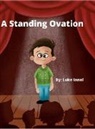 Luke Ianni - A Standing Ovation