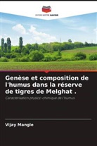 Vijay Mangle - Genèse et composition de l'humus dans la réserve de tigres de Melghat .