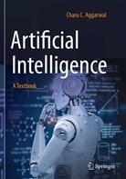 Charu C Aggarwal, Charu C. Aggarwal - Artificial Intelligence