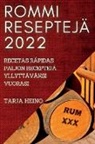 Tarja Heino - ROMMI RESEPTEJÄ 2022