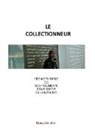 Albert Champeau, Editions du Bibliophore - Le Collectionneur