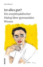 Clara Bienert - Ist alles gut?