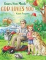 Karen Ferguson - Guess How Much God Loves You