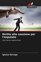 Ignatus Barongo - Diritto alla cauzione per l'imputato