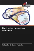 Wafa Abu El Kheir- Mataria - Aiuti esteri e settore sanitario