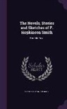 Francis Hopkinson Smith - The Novels, Stories and Sketches of F. Hopkinson Smith: Gondola Days