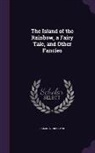 Camilla Crosland - ISLAND OF THE RAINBOW A FAIRY