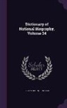 Sidney Lee, Leslie Stephen - Dictionary of National Biography, Volume 24