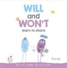 Brandy - Will and Won''t Learn to Share