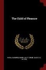 Gabriele D'Annunzio, Georgina Harding, Arthur Symons - The Child of Pleasure