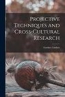 Gardner Lindzey - Projective Techniques and Cross-cultural Research