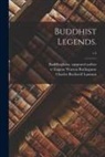 Charles Rockwell Lanman, Buddhaghosa Supposed Author, Eugene Watson Tr Burlingame - Buddhist Legends.; v.2